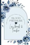 Blood Pressure Log Book & Tracker: 