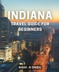 General Indiana Travel Guides