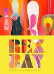 Rex Ray: (Contemporary San Francisc