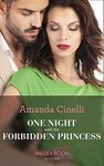 One Night With The Forbidden Princess (Monteverro Marriages, Book 1) (Mills & Boon Modern)