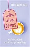 Coffee Shop Devos: Daily Devotional