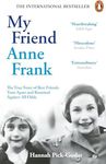 My Friend Anne Frank: The Inspiring