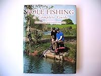 Pole Fishing: a Complete Guide