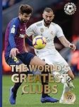 The World's Greatest Clubs (World S
