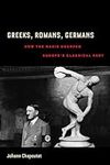 Greeks, Romans, Germans: How the Na