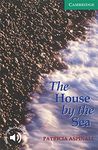 The House by the Sea Level 3 (Cambridge English Readers)