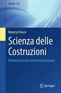Scienza Delle Costruzioni: Elementi Di Teoria Dell'elasticità Lineare: 143