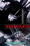 Assimilate: A Critical History Of Industrial Music