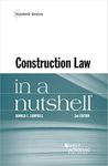 Construction Law in a Nutshell (Nutshells)