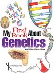 My First Book About Genetics (Dover