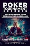 Poker Tournament Secrets: The under