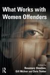 What Works With Women Offenders