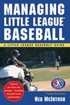 Managing Little League (Little League Baseball Guides)