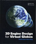 3D Engine Design for Virtual Globes