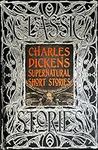 Charles Dickens Supernatural Short 