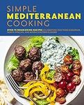 Simple Mediterranean Cooking: Over 