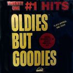 Oldies But Goodies: 21 #1 Hits / Various