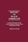 History of Black Americans: From th