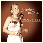 Something Wonderful: Peggy Lee Sing