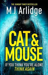 Cat And Mouse: The Addictive and Gripping Crime Thriller of 2024 (English Edition)