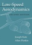 Low-Speed Aerodynamics: Second Edition: 13 (Cambridge Aerospace Series, Series Number 13)