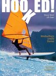 Hooked: Windsurfing's Untold Storie