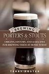Brewing Porters and Stouts: Origins