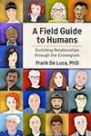 A Field Guide to Humans: Enriching 