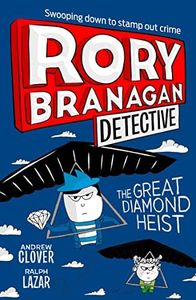 Rory Branagan (Detective) 7: The Great Diamond Heist: Book 7