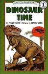 Dinosaur Time (I Can Read Book)