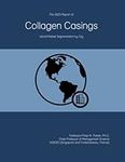 The 2023 Report on Collagen Casings: World Market Segmentation by City