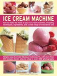 Ice Cream Machine: How to Make the 