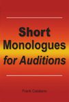 Short Monologues for Auditions