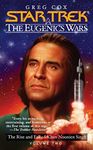 Star Trek: The Eugenics Wars: The Rise and Fall of Khan Noonien Singh: Volume 2