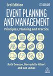 Event Planning and Management: Principles, Planning and Practice (Volume 1)