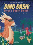 Dino Dash: Stygi's Super Smash!, Children's Illustrated Book, Ages 4 and Above