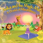 Anika and the Magical Mat: A World 