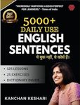 5000 + Daily Use English Sentences | Kanchan Keshari | Invincible Publishers