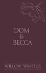 Dom & Becca: Dirty Dom (Discreet Series)