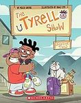 The Tyrell Show: Season Two (Tyrell