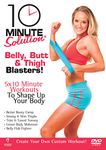 10 Minute Solution - Belly, Butt And Thigh Blasters [DVD] [2009]