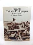 Civil War Photographs: 116 Historic Prints