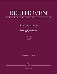 Beethoven: String Quartets, Opp. 74, 95