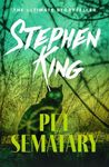 Pet Sematary: King’s #1 bestseller – soon to be a major motion picture