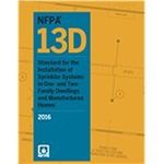 NFPA 13D: Standard for the Installation of Sprinkler Systems in One- and Two-Family Dwellings and Manufactured Homes, 2016
