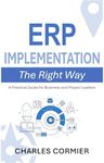 ERP Implementation - The Right Way: