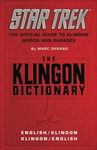 The Klingon Dictionary: The Official Guide to Klingon Words and Phrases