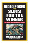 Video Poker and Slots for the Winner