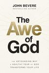 The Awe of God: The Astounding Way 