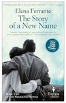 The Story of a New Name: My Brilliant Friend Book 2: Youth: 02 (Neapolitan Quartet, 2)